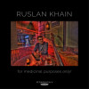 Ruslan Khain