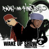 Vol. 4 - Wake Up Show Freestyles