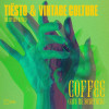 Tiësto, Vintage Culture - Coffee (Give Me Something) [Quintino Remix]