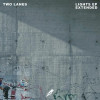 TWO LANES - Closer