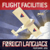 Flight Facilities, Jess - Foreign Language (Elizabeth Rose Remix)