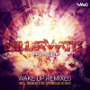 Killerwatts, Waio - Wake Up (Symbolic Remix)