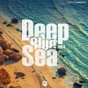 Deep Chill Mood - Deep Blue Sea Vol.4