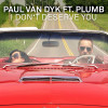 Paul van Dyk - I Don't Deserve You (WAWA Radio Edit)