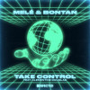 Mele, Bontan, Clementine Douglas - Take Control (feat. Clementine Douglas)