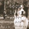 Happy Man - Good Dog