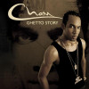 Cham - Ghetto Story  (U.S. Version)