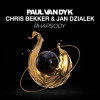 Paul van Dyk, Jan Dzialek, Chris Bekker - Rhapsody