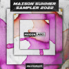 Alex Dam - MAISON Summer Sampler 2022
