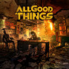 All Good Things - Undefeated