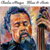Charles Mingus - Blues & Roots (Remastered 2015)