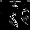 DarkTerror, $ebu - BORZ