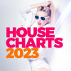 Various Artists - House Charts 2023