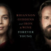 Rhiannon Giddens, Iron & Wine - Forever Young (From NBC's Parenthood)