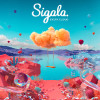 Sigala - Every Cloud - Silver Linings