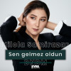 Hilola Samirazar, DNDM - Sen gelmez oldun