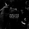 Onlife, Gripich - Старые раны