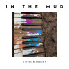 Linnea Blomquist - In the Mud