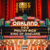 Philthy Rich - King of Oakland