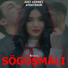 Azat Dönmezow, Aydayozin - Sögüşmäli