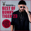 Various Artists - Sharam Jey pres. BEST OF BUNNY TIGER 2023