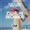 Various Artists - Soul & Chill Ibiza 2024