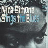Nina Simone - Nina Simone Sings The Blues (Expanded Edition)