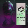 Kinsler - Set Me Free (Extended Mix)