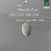 Chamber Music 2003 - 2023 - Marcello Fera: Piccoli Arcani