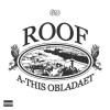 A-This, OBLADAET - ROOF