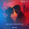 Magas, Mon El - До того влюблен