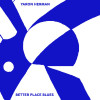 Yaron Herman - Better Place Blues