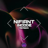 Nifiant, Incode - Reason