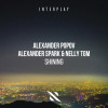 Alexander Popov, Alexander Spark, NELLY TGM - Shining