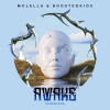 Molella, Boostedkids - Awake (Close My Eyes)