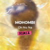 Mohombi - Oh Na Na (Remix)
