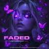 Lastfragment - Faded