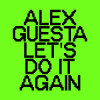 Alex Guesta - Let's Do it Again