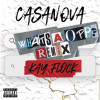 Casanova, Kay Flock - What's A Opp? (Remix)