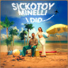 SICKOTOY, Minelli - I Did