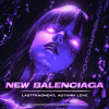 Lastfragment, Autxmn Love - New Balenciaga