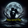 ALEX NOVATSKY - You And Me (Extended Mix)