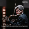 Johann Sebastian Bach - J. S. Bach: The Complete Violin Concertos
