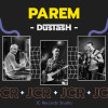 Parem - Dustash