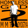 Ммт, DYOGTYA - HOMELESS GOD 2