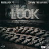 Relthadon, Conway The Machine, Norrel Armstrong - Look (feat. Conway the Machine)