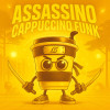 DJ EZMONEY - Assassino Cappuccino Funk (Sped Up)