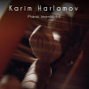 Карим Харламов - Piano improv 12