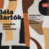 Tomáš Vrána - Bartók: Complete Piano Concertos
