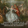 Giovanni Umberto Battel - Daphnis et Chloé, M. 57, Tableau I: IV. Danse légére et gracieuse de Daphnis (Arr. for Solo Piano by M. Ravel)